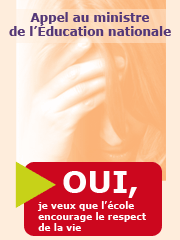 Oui, je veux que l'école encourage le respect de la vie